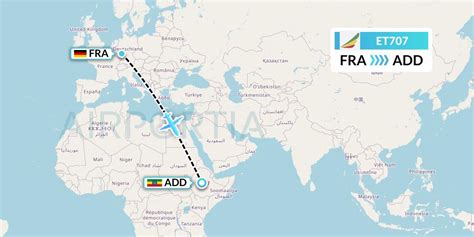 flug et 707|Ethiopian Airlines ET707 (ETH707) from Frankfurt to Addis。